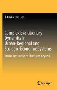 Complex Evolutionary Dynamics in Urban-Regional and Ecologic-Economic Systems : From Catastrophe to Chaos and Beyond