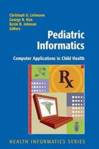 Pediatric Informatics : Computer Applications in Child Health (Health Informatics)