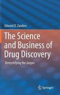 The Science and Business of Drug Discovery : Demystifying the Jargon