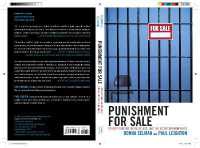 Punishment for Sale : Private Prisons, Big Business, and the Incarceration Binge (Issues in Crime and Justice)