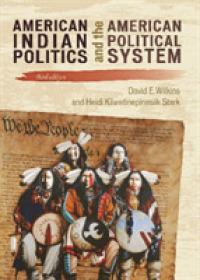American Indian Politics and the American Political System (Spectrum Series) （3TH）