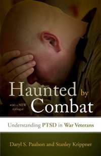 Haunted by Combat : Understanding PTSD in War Veterans