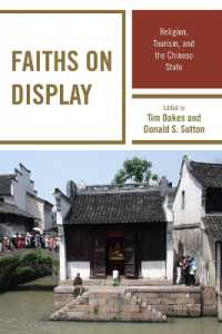Faiths on Display : Religion, Tourism, and the Chinese State