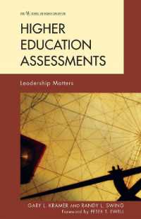 Higher Education Assessments : Leadership Matters (The Ace Series on Higher Education)