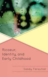 Ricoeur, Identity and Early Childhood (Critical Education Policy and Politics)