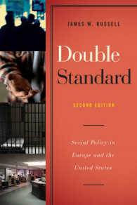 Double Standard : Social Policy in Europe and the United States （2ND）