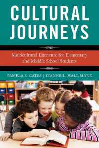 Cultural Journeys : Multicultural Literature for Elementary and Middle School Students