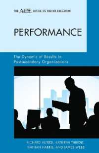 Performance : The Dynamic of Results in Postsecondary Organizations (The Ace Series on Higher Education)