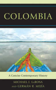 コロンビア現代史<br>Colombia : A Concise Contemporary History