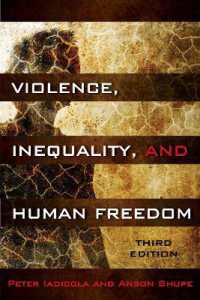 暴力、不平等と人間の自由（第３版）<br>Violence, Inequality, and Human Freedom （3RD）