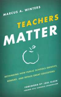 Teachers Matter : Rethinking How Public Schools Identify, Reward, and Retain Great Educators