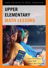 Upper Elementary Math Lessons : Case Studies of Real Teaching