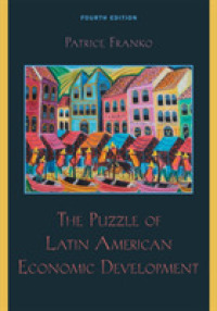 ラテンアメリカの経済発展の謎（第４版）<br>The Puzzle of Latin American Economic Development （4TH）