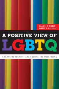 A Positive View of LGBTQ : Embracing Identity and Cultivating Well-Being
