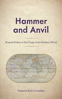 Hammer and Anvil : Nomad Rulers at the Forge of the Modern World