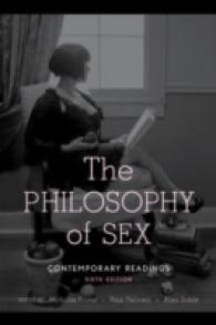 性の哲学（第６版）<br>The Philosophy of Sex : Contemporary Readings （6TH）