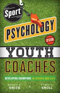 Sport Psychology for Youth Coaches : Developing Champions in Sports and Life