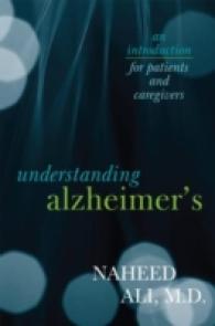 Understanding Alzheimer's : An Introduction for Patients and Caregivers