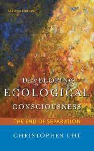 Developing Ecological Consciousness : The End of Separation （2ND）