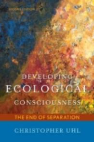 Developing Ecological Consciousness : The End of Separation （2ND）