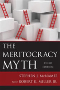 メリトクラシーの神話（第３版）<br>The Meritocracy Myth （3TH）