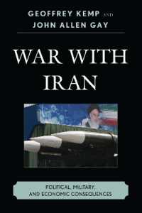 War with Iran : Political, Military, and Economic Consequences