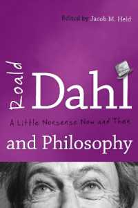 Roald Dahl and Philosophy : A Little Nonsense Now and Then