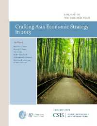 Crafting Asia Economic Strategy in 2013 (Csis Reports)