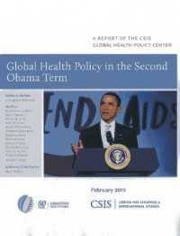 Global Health Policy in the Second Obama Term (Csis Reports)