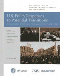 U.S. Policy Responses to Potential Transitions : A New Dataset of Political Protests, Conflicts, and Coups (Csis Reports)