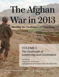 The Afghan War in 2013: Meeting the Challenges of Transition : The Challenges of Leadership and Governance (Csis Reports)