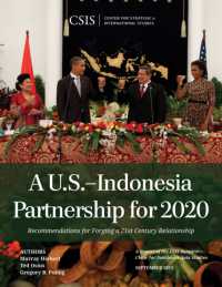 A U.S.-Indonesia Partnership for 2020 : Recommendations for Forging a 21st Century Relationship (Csis Reports)