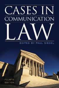 米国コミュニケーション法判例集（第４版）<br>Cases in Communication Law （4TH）