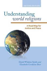 Understanding World Religions : A Road Map for Justice and Peace （2ND）