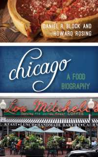 Chicago : A Food Biography (Big City Food Biographies)