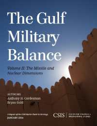 The Gulf Military Balance : The Missile and Nuclear Dimensions (Csis Reports)