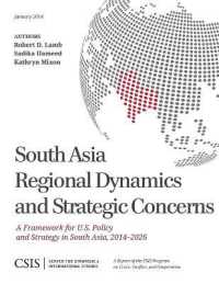 South Asia Regional Dynamics and Strategic Concerns: A Framework for U.S. Policy and Strategy in South Asia, 2014-2026 (CSIS Reports")