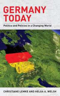 Germany Today : Politics and Policies in a Changing World (Europe Today)
