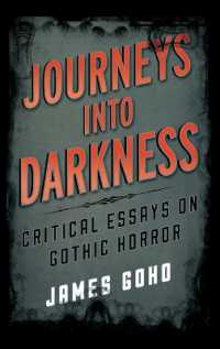 Journeys into Darkness : Critical Essays on Gothic Horror (Studies in Supernatural Literature)
