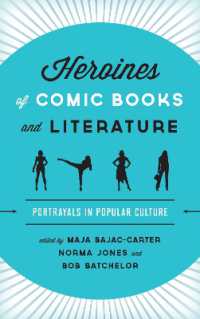 コミックと文学のヒロインたち<br>Heroines of Comic Books and Literature : Portrayals in Popular Culture