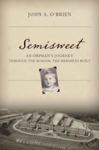 Semisweet : An Orphan's Journey through the School the Hersheys Built