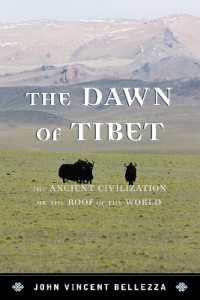 チベットの夜明け<br>The Dawn of Tibet : The Ancient Civilization on the Roof of the World