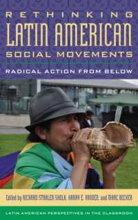 ラテンアメリカの社会運動：再考<br>Rethinking Latin American Social Movements : Radical Action from below (Latin American Perspectives in the Classroom)