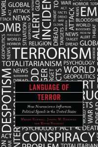 Language of Terror : How Neuroscience Influences Political Speech in the United States