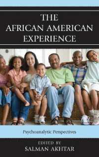 The African American Experience : Psychoanalytic Perspectives