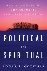 宗教、環境、障害と正義<br>Political and Spiritual : Essays on Religion, Environment, Disability, and Justice
