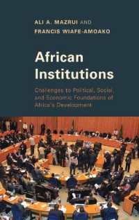 African Institutions : Challenges to Political, Social, and Economic Foundations of Africa's Development