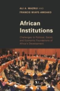 African Institutions : Challenges to Political, Social, and Economic Foundations of Africa's Development
