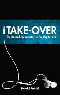 iTake-Over : The Recording Industry in the Digital Era