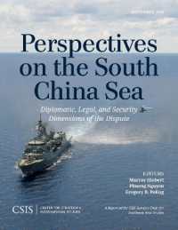 Perspectives on the South China Sea : Diplomatic, Legal, and Security Dimensions of the Dispute (Csis Reports)